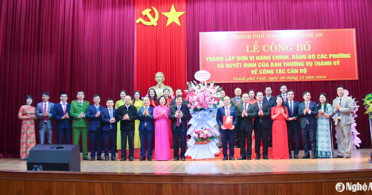 Thành phố Vinh công bố thành lập 6 đơn vị hành chính và tổ chức Đảng ở các phường mới