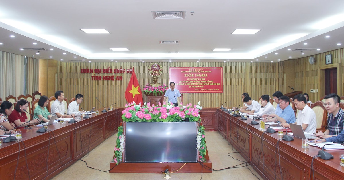 Đoàn đại biểu Quốc hội tỉnh Nghệ An lấy ý kiến góp ý dự thảo Luật Tổ chức chính quyền địa phương (sửa đổi)