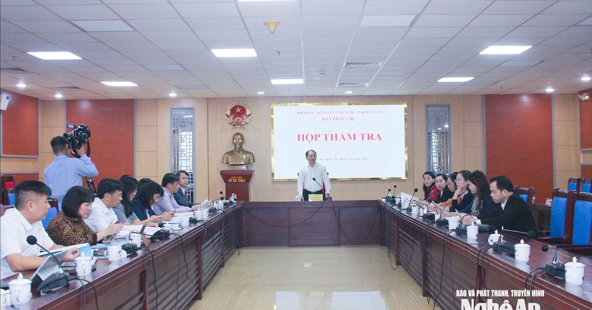 Ban Pháp chế HĐND tỉnh Nghệ An thẩm tra dự thảo nghị quyết liên quan đến việc ủy quyền ở cấp xã