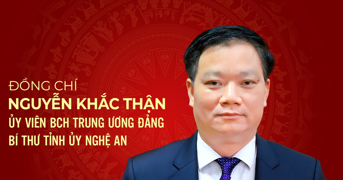 Bí thư Tỉnh ủy Nghệ An Nguyễn Khắc Thận được bầu vào Ban Chấp hành Trung ương Đảng khoá XIV