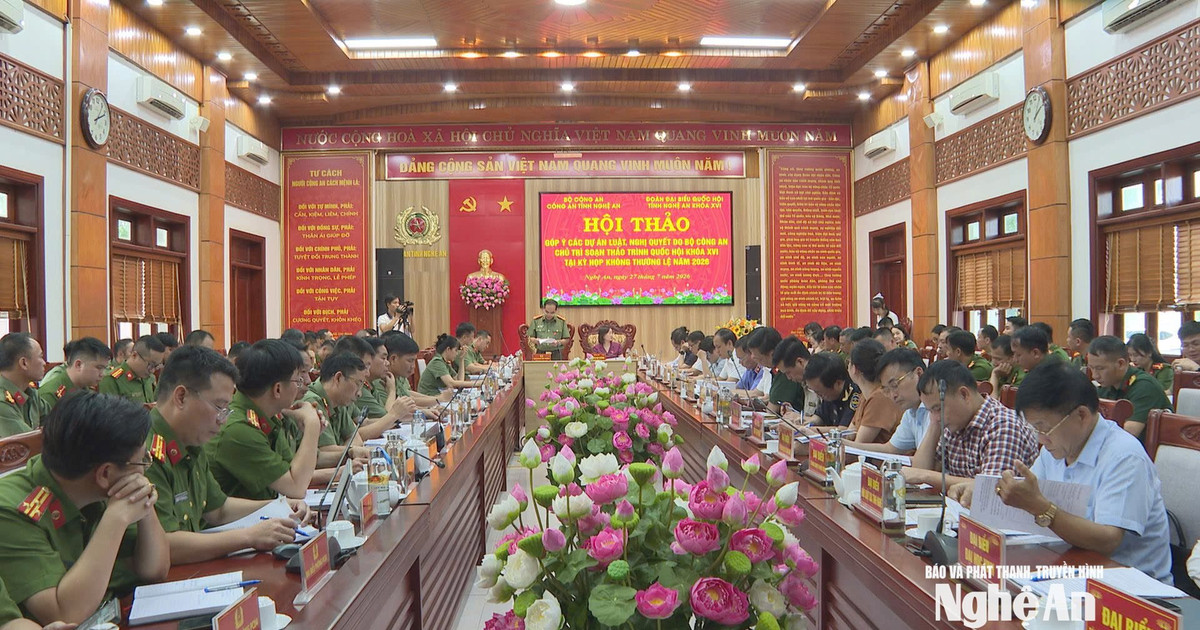 Nghệ An lấy ý kiến góp ý các dự án luật, nghị quyết do Bộ Công an chủ trì soạn thảo