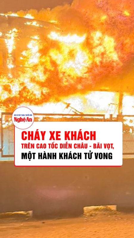 Cháy xe khách trên cao tốc Diễn Châu - Bãi Vọt, một hành khách tử vong