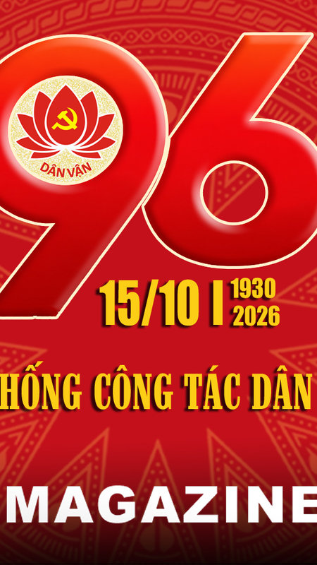 Kỷ niệm 96 năm ngày truyền thống công tác dân vận của Đảng (15/10/1930 - 15/10/2026): Phát huy truyền thống, triển khai hiệu quả nhiệm vụ trong mô hình mới