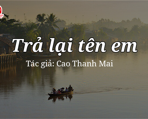 Đọc truyện đêm khuya: Trả lại tên em