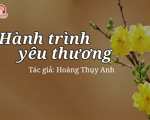 Podcast: Thơ Xuân với hành trình yêu thương