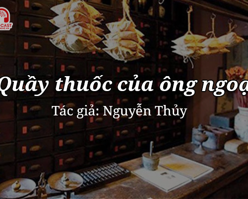 Tản văn hay: Quầy thuốc của ông ngoại