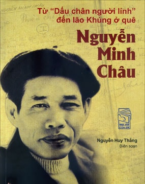 Bức chân dung hoàn chỉnh về nhà văn Nguyễn Minh Châu