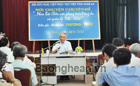 Nói chuyện chuyên đề “Phan Bội Châu với phong trào Đông Du và quan hệ Việt – Nhật”