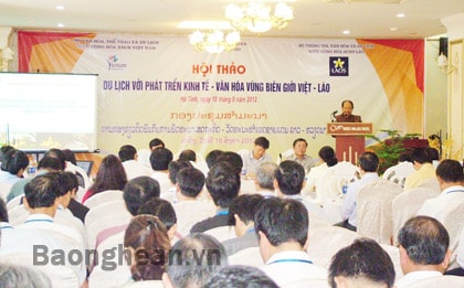 Hội thảo Du lịch với phát triển kinh tế - văn hóa vùng biên giới Việt - Lào