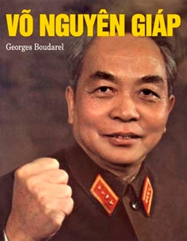 Xuất bản cuốn sách của nhà sử học người Pháp về Đại tướng Võ Nguyên Giáp