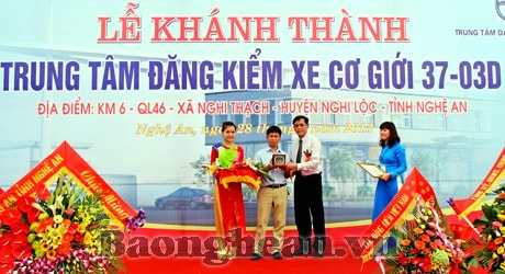 Khánh thành Trung tâm đăng kiểm xe cơ giới 37-03D