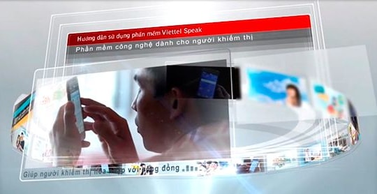 Viettel Nghệ An: Triển khai ứng dụng sản phẩm dành cho người khiếm thị