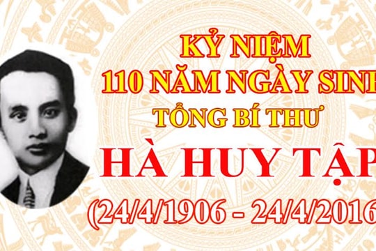 Để Hà Tĩnh xứng đáng là quê hương của Tổng Bí thư Hà Huy Tập