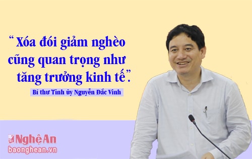 Bí thư Tỉnh ủy Nghệ An: 'Tập trung xóa đói giảm nghèo, góp phần tăng trưởng kinh tế'