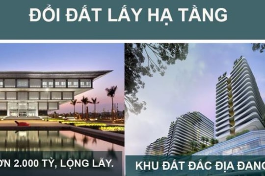 Đổi đất lấy hạ tầng: Chặn bàn tay đại gia thâu tóm đất vàng giá rẻ