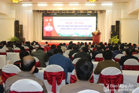 Đảng ủy Khối doanh nghiệp Nghệ An quán triệt Nghị quyết Trung ương 6 (khóa XII)