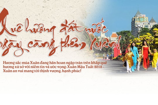  Quê hương đất nước ngày càng thêm xuân!