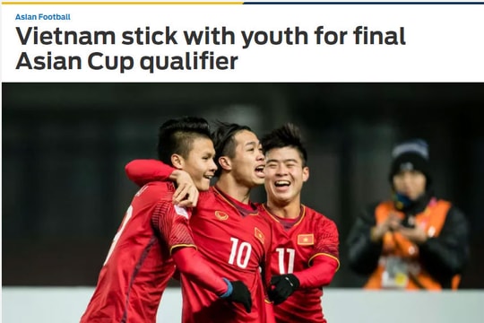 Báo châu Á ấn tượng đặc biệt với danh sách ĐT Việt Nam