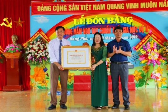 Trường Mầm non Hưng Phú (Hưng Nguyên) đón Bằng đạt chuẩn Quốc gia mức độ 2  