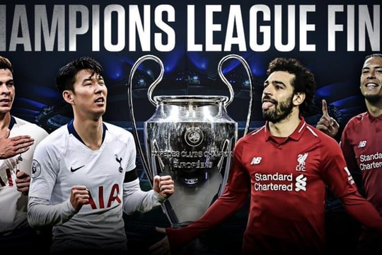 Tottenham Hospur vs Liverpool: Ai sẽ là nhà vô địch UEFA Champions League?