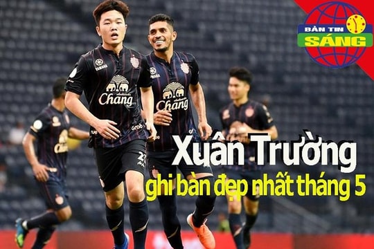 Xuân Trường nhận giải bàn thắng đẹp nhất tháng; khai mạc Copa America 2019