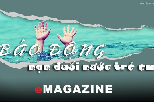 Báo động nạn đuối nước trẻ em