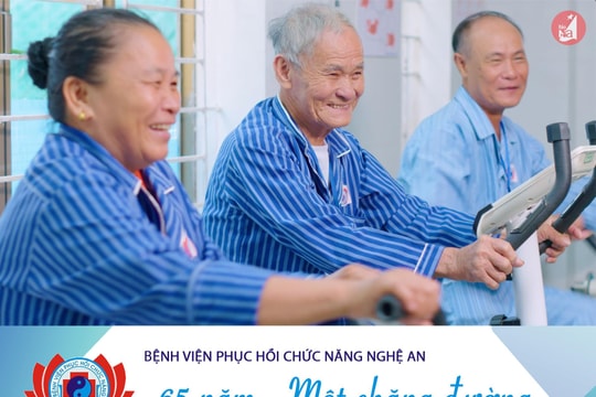 Bệnh viện Phục hồi chức năng Nghệ An - 65 năm một chặng đường