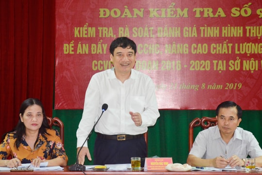 Bí thư Tỉnh ủy: Sở Nội vụ cần ban hành cơ chế để sát hạch cán bộ, công chức, viên chức