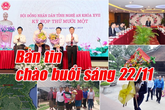Chào buổi sáng Nghệ An 22/11