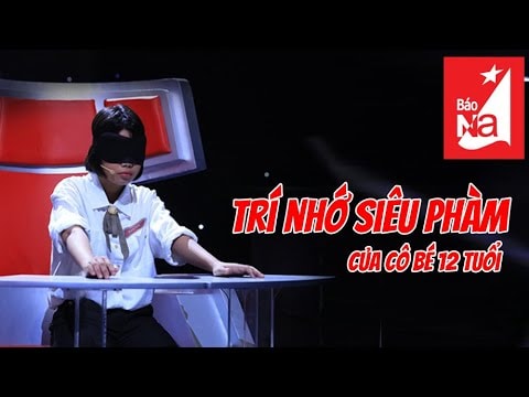 Cô bé Nghệ An 12 tuổi có trí nhớ siêu phàm: Mã hóa số liệu bằng hình ảnh