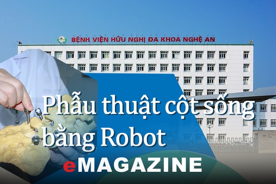 Phẫu thuật cột sống bằng Robot: Bước tiến vượt bậc tại Bệnh viện Hữu nghị Đa khoa Nghệ An