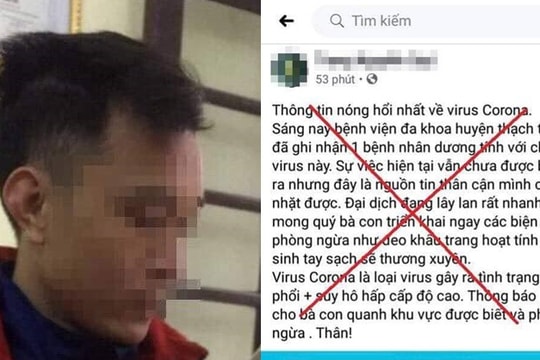 Xử lý kẻ tung tin thất thiệt về virus Corona để câu like