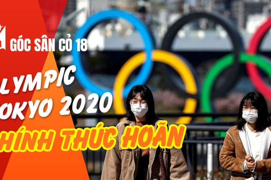 Olympic Tokyo 2020 chính thức hoãn; Tuyển thủ Việt Nam quyên góp phòng, chống dịch Covid-19