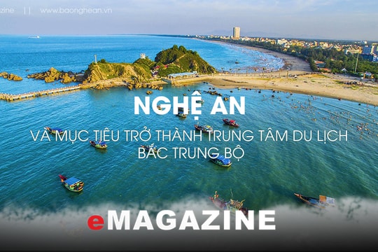 Nghệ An và mục tiêu trở thành trung tâm du lịch Bắc Trung Bộ