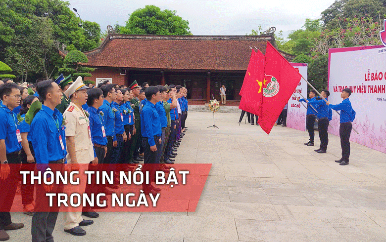 Nghệ An: Thông tin nổi bật ngày 30/5