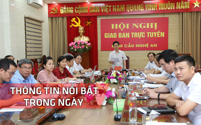 Nghệ An: Thông tin nổi bật ngày 11/6