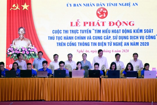 Nghệ An thi trực tuyến hoạt động kiểm soát thủ tục hành chính và cung cấp, sử dụng dịch vụ công