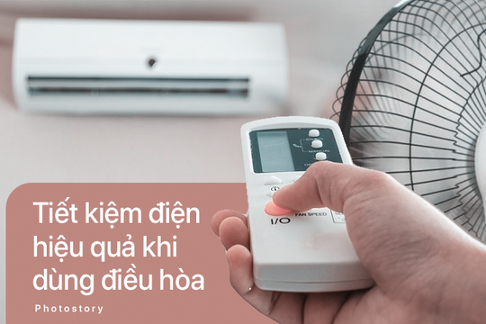 5 mẹo dùng điều hòa tiết kiệm điện mùa nắng nóng