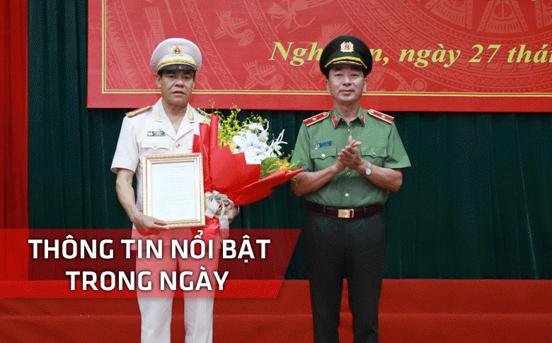 Nghệ An: Thông tin nổi bật ngày 27/6