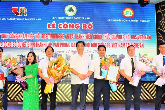 Hiệp hội bất động sản Nghệ An trở thành thành viên chính thức của Hiệp hội bất động sản Việt Nam