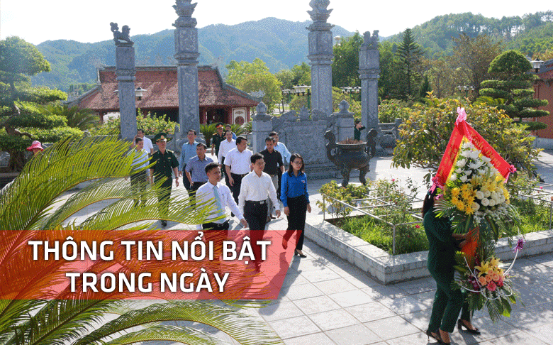 Nghệ An: Thông tin nổi bật ngày 17/7