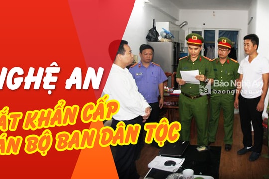 Cận cảnh quá trình khám xét nhà cán bộ  Ban Dân tộc bị bắt khẩn cấp vì hành vi tham ô tài sản 