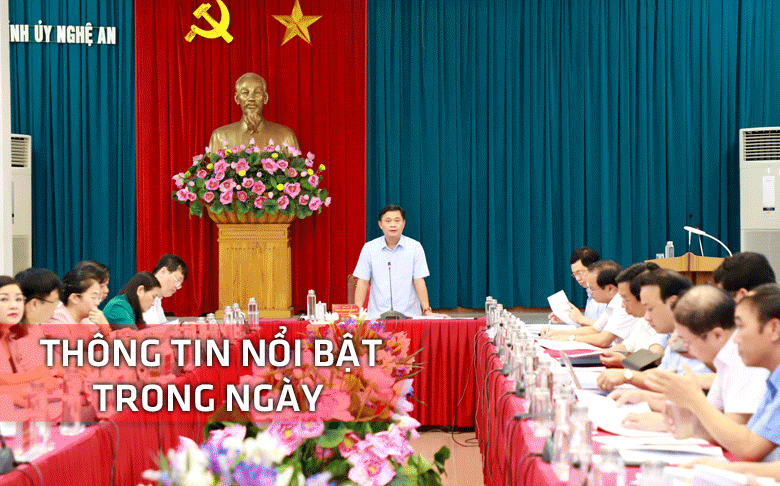 Nghệ An: Thông tin nổi bật ngày 28/7