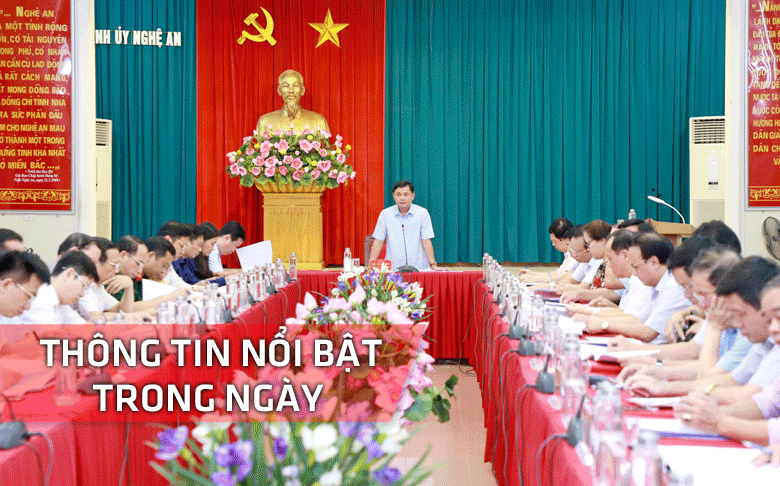 Nghệ An: Thông tin nổi bật ngày 3/8