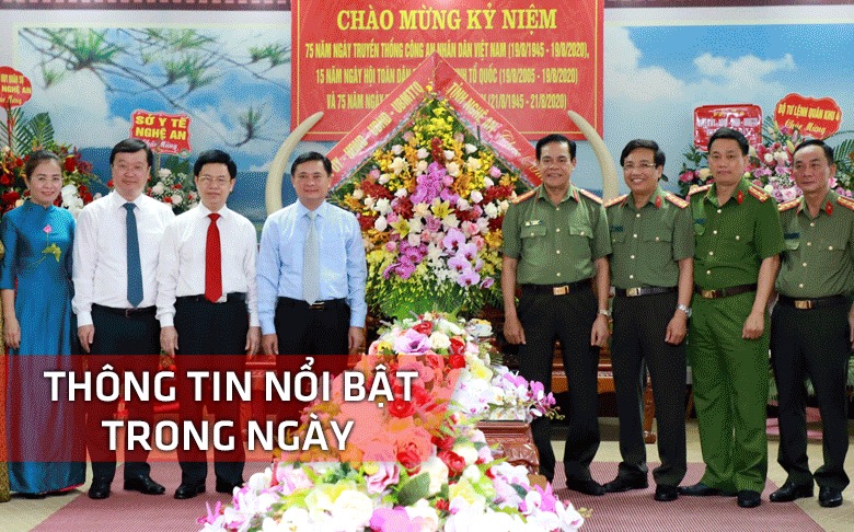 Nghệ An: Thông tin nổi bật ngày 18/8