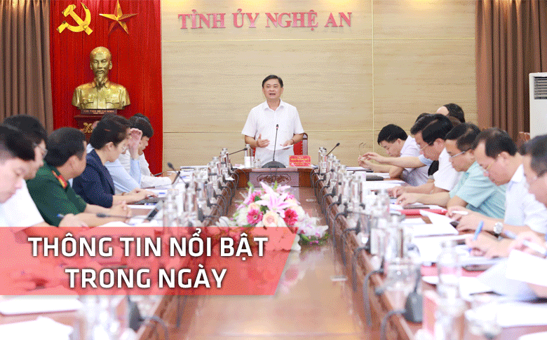 Nghệ An: Thông tin nổi bật ngày 20/8