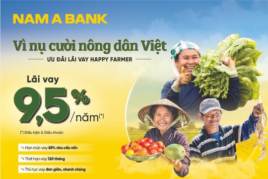 Nam A Bank dành nhiều ưu đãi cho vay nông nghiệp nông thôn