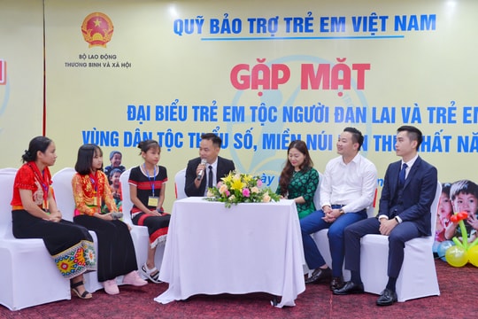 Gặp mặt đại biểu trẻ em người Đan Lai và trẻ em vùng dân tộc thiểu số, miền núi