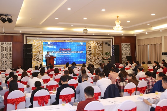 150 học viên tham gia lớp bồi dưỡng quản trị doanh nghiệp