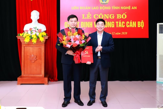 Công bố Quyết định Chủ tịch Liên đoàn lao động tỉnh Nghệ An